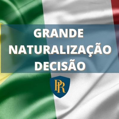 grande naturalização cidadania italiana